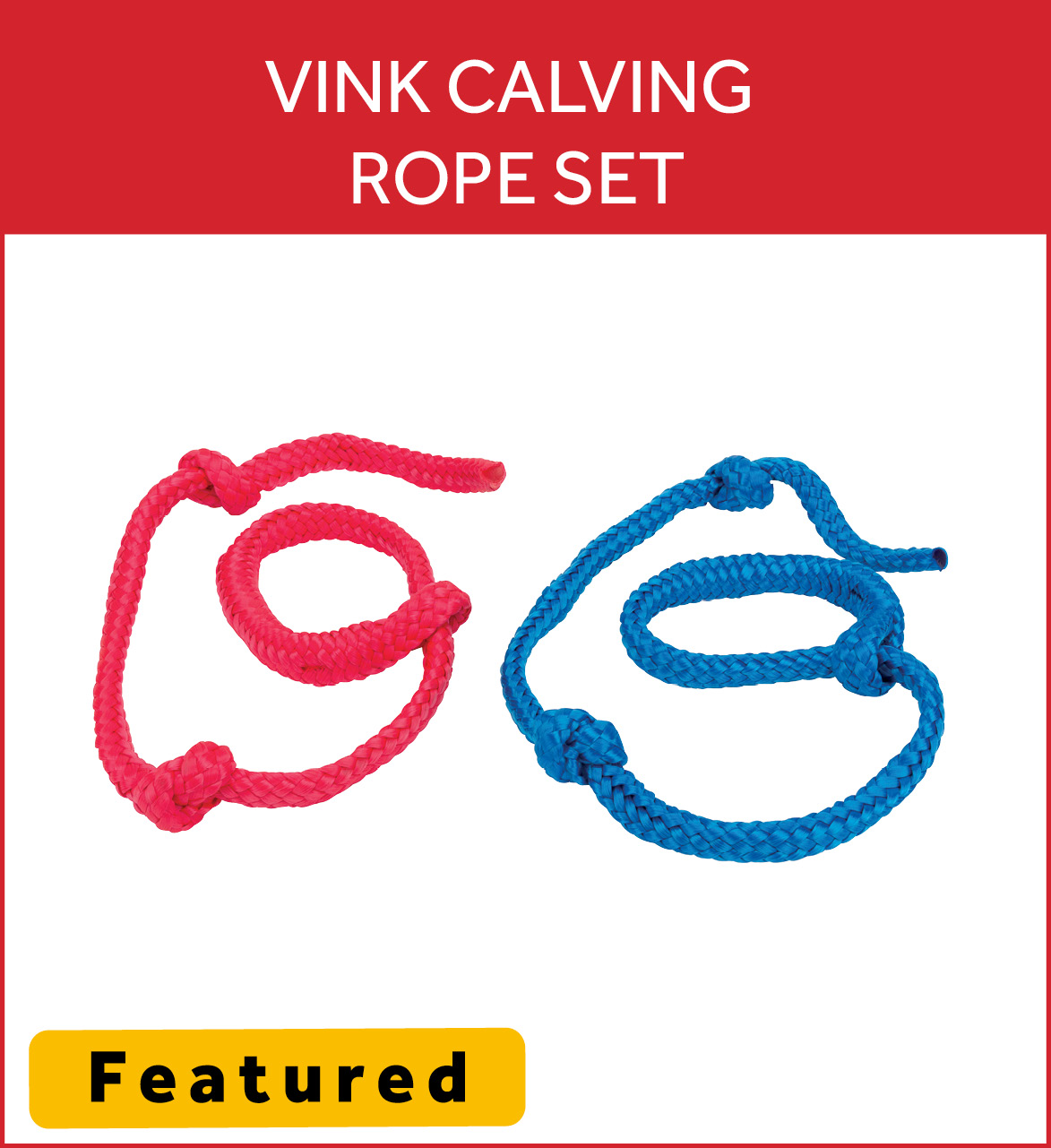 Vink Calving Rope Set